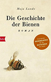 Die Geschichte der Bienen